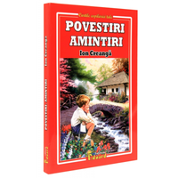 Povestiri, amintiri - Ion Creanga, Eduard
