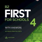 B2 First for Schools 4 Students Book with Answers with Audio with Resource Bank, Cambridge University Press