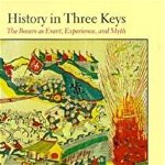 History in Three Keys: The Boxers as Event, Experience, and Myth, Paperback - Paul Cohen
