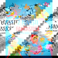 2 Povesti fantastice, Scufita Rosie, Aladin, Girasol