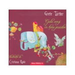 Gulii verzi in tara pisicilor - Grete Tartler, Paralela 45