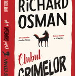 Clubul Crimelor de Joi - Richard Osman, editia 2020