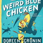 The Case of the Weird Blue Chicken: The Next Misadventure (Chicken Squad, nr. 2)