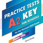 Curs limba engleza examen Cambridge A2 Key for Schools Practice Tests Audio CD la manual set 5 CD-uri - Jenny Dooley