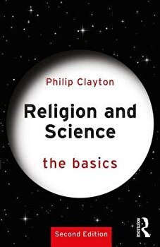 Religion and Science: The Basics (The Basics)