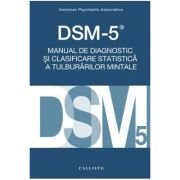 DSM-5, Manual de Diagnostic si Clasificare Statistica a Tulburarilor Mintale, 