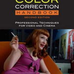 Color Correction Handbook with Access Code: Professional Techniques for Video and Cinema, Paperback - Alexis Van Hurkman