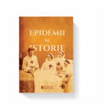 Epidemii în istorie - Paperback brosat - Daniela Zaharia - Cetatea de Scaun, 