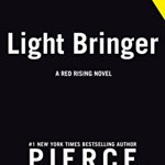 Light Bringer de Pierce Brown