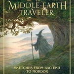 A Middle-Earth Traveler: Sketches from Bag End to Mordor, Hardcover - John Howe