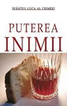 Puterea inimii - Sfantul Luca al Crimeei, editura Sophia