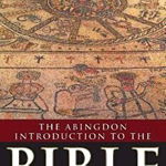 The Abingdon Introduction to the Bible: Understanding Jewish and Christian Scriptures, Joel S. Kaminsky (Author)