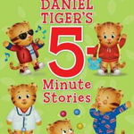 Daniel Tiger's 5-Minute Stories