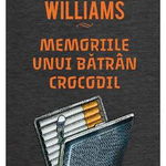 Memoriile unui batran crocodil, 