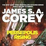 Persepolis Rising | James S. A. Corey, Little, Brown Book Group