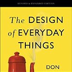 The Design of Everyday Things - Donald A. Norman, Donald A. Norman
