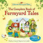 Carte pentru copii, Usborne, Complete Book of Farmyard Tales, 2+ ani