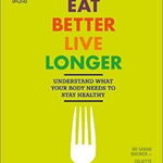 Eat Better, Live Longer