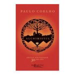 Alchimistul - Paulo Coelho (reeditare)