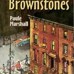 Brown Girl, Brownstones - Paule Marshall, Paule Marshall