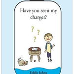 Have You Seen My Charger?