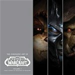 Cinematic Art of World of Warcraft: Volume 1