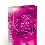 Mood Crystals, 