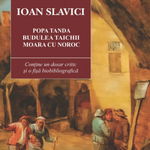 Moara Cu Noroc. Popa Tanda. Budulea Taichii - Paperback - Ioan Slavici - Cartex, 