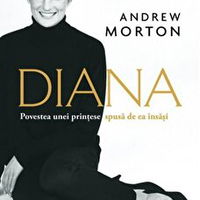 Diana. Povestea unei printese spusa de ea insasi
