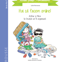 Primele povesti Montessori. Hai sa facem ordine! - Lydie Barusseau, Litera