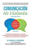 Comunicación No Violenta: Un Lenguaje de Vida (Nonviolent Communication Guide)