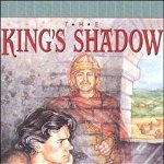 The King's Shadow, Paperback - Elizabeth Alder