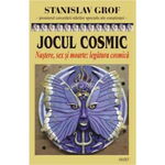 Jocul cosmic - Stanislav Grof