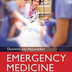 Emergency Medicine. Diagnosis and Management