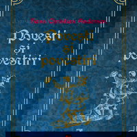 POVESTI SI POVESTIRI, Editura Paralela 45