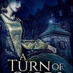 A Turn Of Cards: Premium Hardcover Edition