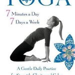 Yoga - 7 Minutes a Day, 7 Days a Week