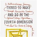 Things to Make and Do in the Fourth Dimension: A Mathematician's Journey Through Narcissistic Numbers