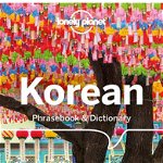Korean Phrasebook & Dictionary (Lonely Planet Phrasebook)