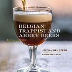 Belgian Trappist and Abbey Beers