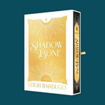 Shadow and Bone: The Collector's Edition - Leigh Bardugo, Leigh Bardugo