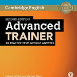 Advanced Trainer Six Practice Tests without Answers with Aud