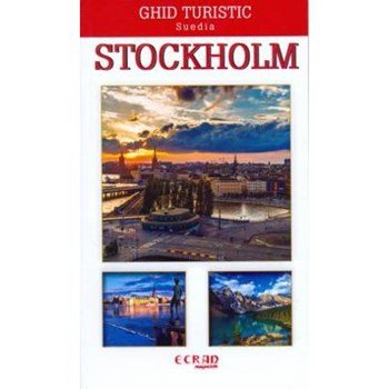 Stockholm, Ghid Turistic Suedia