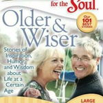 Older & Wiser: Stories of Inspiration, Humor, and Wisdom about Life at a Certain Age - Jack Canfield, Jack Canfield