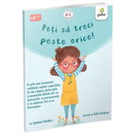 Poti sa treci peste orice!, Editura Gama, 4-5 ani +, Editura Gama