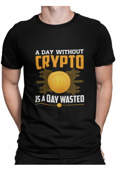 Tricou barbati, Priti Global, personalizat cu Bitcoin, A day without crypto is a day wasted, PRITI GLOBAL