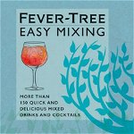 Fever-Tree. Easy Mixing