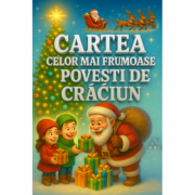 Cartea celor mai frumoase povesti de Craciun, 