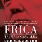 Frica. Trump la Casa Alba - Bob Woodward, Litera