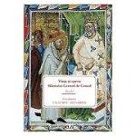 Viata si opera Sfantului Gerard de Cenad. Studii - Claudiu Mesaros, Editura Universitatii de Vest
